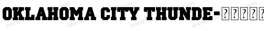 Oklahoma City Thunde字体转换